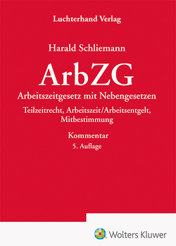 ArbZG – Kommentar von Schliemann,  Harald