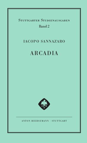 Arcadia von Sannazaro,  Iacopo, Widhammer,  Helmuth