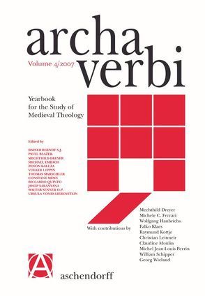 Archa Verbi. Yearbook for the Study of Medieval Theology von Berndt,  Rainer