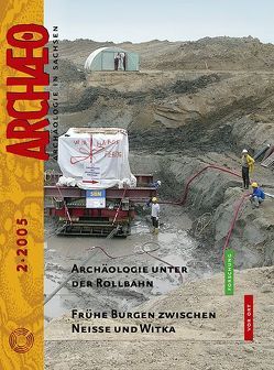 ARCHAEO. Archäologie in Sachsen / ARCHAEO. Archäologie in Sachsen von Oexle,  Judith