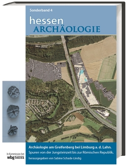 Archäologie am Greifenberg bei Limburg a. d. Lahn. von Recker,  Udo