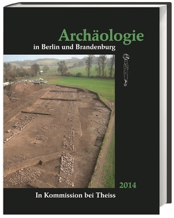 Archäologie in Berlin und Brandenburg