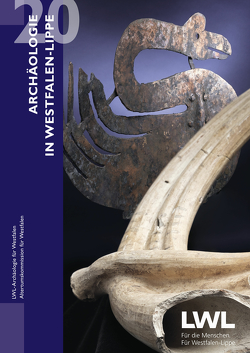 Archäologie in Westfalen-Lippe 2020 (Band 12) von Dickers,  Aurelia, Rind,  Michael M.