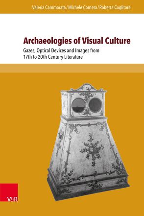 Archaeologies of Visual Culture von Cammarata,  Valeria, Coglitore,  Roberta, Cometa,  Michele