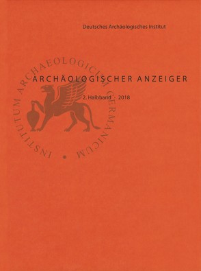 Archäologischer Anzeiger von Fless,  Friederike, von Rummel,  Philipp