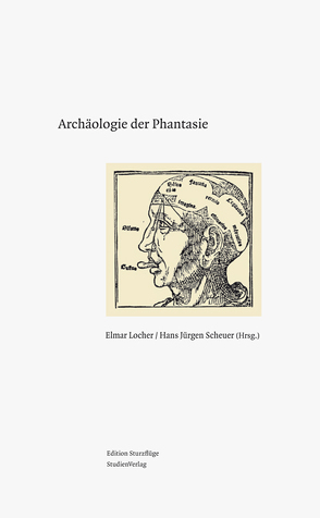 Archäologie der Phantasie von Locher,  Elmar, Scheuer,  Hans Jürgen