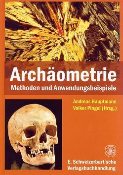Archäometrie von Hauptmann,  Andreas, Pingel,  Volker