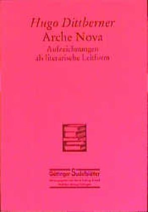 Arche nova von Arnold,  Heinz L, Dittberner,  Hugo