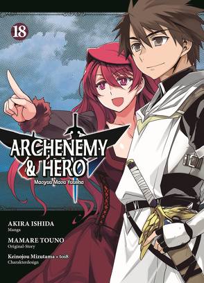 Archenemy & Hero – Maoyuu Maou Yuusha von Ishida,  Akira, Touno,  Mamare, Wissnet,  Matthias