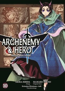 Archenemy & Hero – Maoyuu Maou Yuusha von Ishida,  Akira, Touno,  Mamare