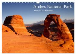 Arches National Park – Amerika’s Südwesten (Wandkalender 2024 DIN A3 quer), CALVENDO Monatskalender von Schonnop,  Juergen
