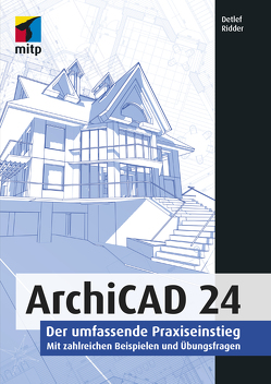 ArchiCAD 24 von Ridder,  Detlef