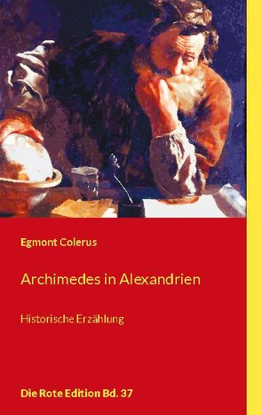 Archimedes in Alexandrien von Colerus,  Egmont