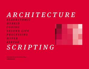 Architecture … scripting von Wolff-Plottegg,  Manfred