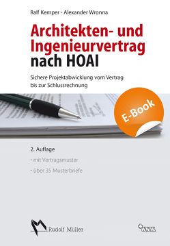 Architekten- und Ingenieurvertrag nach HOAI – E-Book (PDF) von Kemper,  Ralf, Wronna,  Alexander