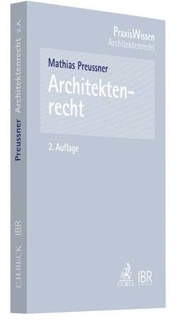 Architektenrecht von Preussner,  Mathias