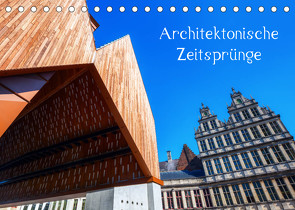 Architektonische Zeitsprünge (Tischkalender 2022 DIN A5 quer) von Müller,  Christian