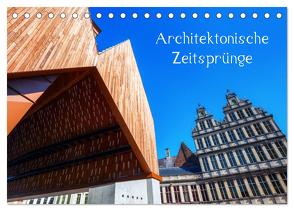 Architektonische Zeitsprünge (Tischkalender 2024 DIN A5 quer), CALVENDO Monatskalender von Müller,  Christian