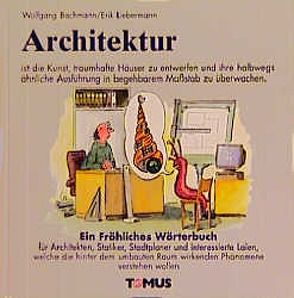 Architektur von Bachmann,  Wolfgang, Liebermann,  Erik