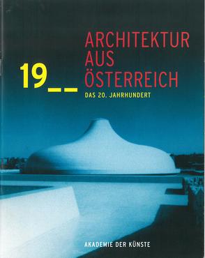 Architektur aus Österreich von Achleitner,  Friedrich, Sarnitz,  August