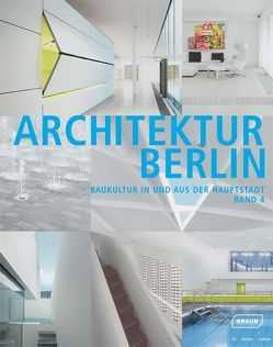 Architektur Berlin, Bd. 4 von Architektenkammer Berlin