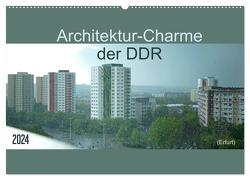 Architektur-Charme der DDR (Erfurt) (Wandkalender 2024 DIN A2 quer), CALVENDO Monatskalender von Flori0,  Flori0