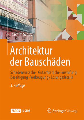 Architektur der Bauschäden von Schulz,  Joachim