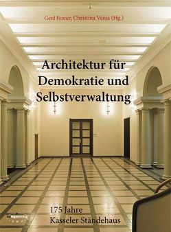 Architektur für Demokratie und Selbstverwaltung von Fenner,  Gerd, Vanja,  Christina