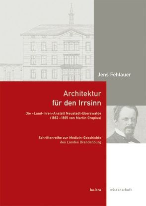 Architektur für den Wahnsinn von Fehlerau,  Jens