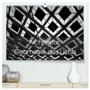 Architektur: Geometrie des Lichts (hochwertiger Premium Wandkalender 2024 DIN A2 quer), Kunstdruck in Hochglanz von // www.card-photo.com,  Card-Photo