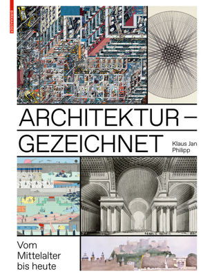 Architektur – gezeichnet von Philipp,  Klaus Jan