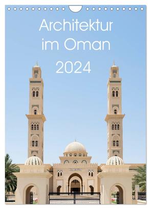 Architektur im Oman (Wandkalender 2024 DIN A4 hoch), CALVENDO Monatskalender von Zwanzger,  www.20er.net,  Wolfgang