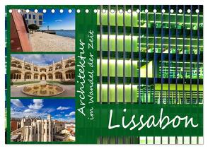 Architektur im Wandel der Zeit – Lissabon (Tischkalender 2024 DIN A5 quer), CALVENDO Monatskalender von Sobottka,  Joerg