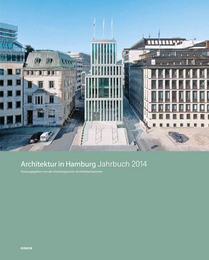 Architektur in Hamburg von Gefroi,  Claas, Meyhöfer,  Dirk, Schwarz,  Ullrich