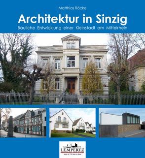 Architektur in Sinzig von Rehmann,  Hardy, Röcke,  Matthias