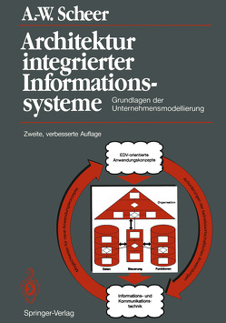 Architektur integrierter Informationssysteme von Scheer,  August-Wilhelm