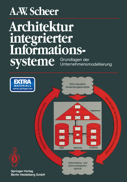 Architektur integrierter Informationssysteme von Scheer,  August-Wilhelm
