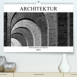 Architektur – Monochrome Schönheit (Premium, hochwertiger DIN A2 Wandkalender 2021, Kunstdruck in Hochglanz) von happyroger