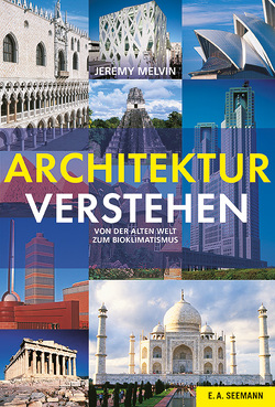 Architektur verstehen von Melvin,  Jeremy