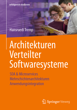 Architekturen Verteilter Softwaresysteme von Tremp,  Hansruedi