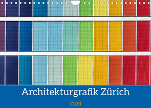 Architekturgrafik Zürich (Wandkalender 2023 DIN A4 quer) von Tessarolo,  Franco