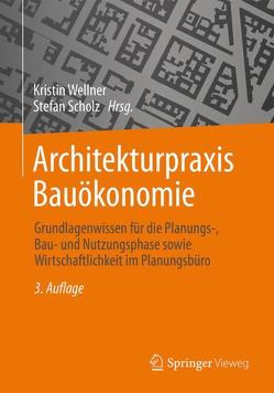 Architekturpraxis Bauökonomie von Scholz,  Stefan, Wellner,  Kristin