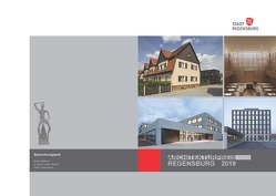 Architekturpreis Regensburg 2019 von Flemmig,  Tanja, Köhler,  Sabine, Maltz-Schwarzfischer,  Gertrud, Schimpfermann,  Christine