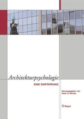Architekturpsychologie von Richter,  Peter G