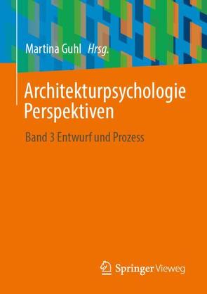 Architekturpsychologie Perspektiven von Guhl,  Martina