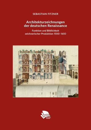 Architekturzeichnungen der deutschen Renaissance von Fitzner,  Sebastian