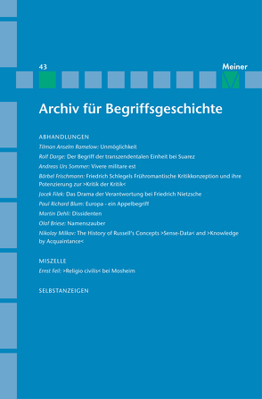 Archiv für Begriffsgeschichte. Band 43 von Gadamer,  Hans-Georg, Gründer,  Karlfried, Scholtz,  Gunter