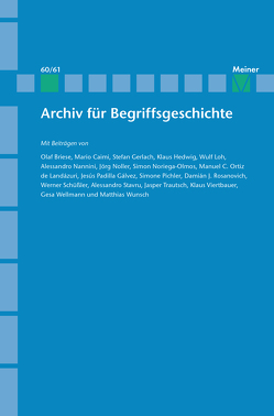Archiv für Begriffsgeschichte. Band 60/61 von Bermes,  Christian, Busche,  Hubertus, Erler,  Michael
