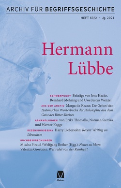 Archiv für Begriffsgeschichte. Band 63,2 Schwerpunkt: Hermann Lübbe von Bermes,  Christian, Busche,  Hubertus, Dutt,  Carsten, Erler,  Michael