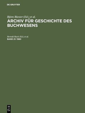 Archiv für Geschichte des Buchwesens / 1980 von Hack,  Bertold, Kleiss,  Marietta, Wittmann,  Reinhard